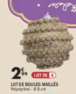 La Foir'Fouille Lot de boules maillés offre