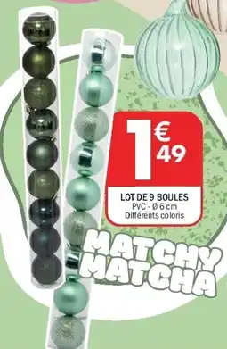 La Foir'Fouille Lot de 9 boules offre