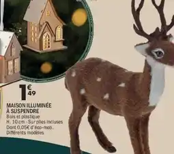 La Foir'Fouille Maison illuminée à suspendre offre