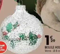 La Foir'Fouille Boule houx offre