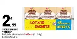 E.Leclerc Vahiné - sucre vanillé offre