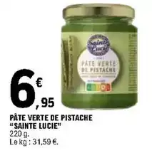 E.Leclerc Sainte lucie - pâte verte de pistache offre