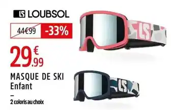 Intersport Loubsol - masque de ski offre