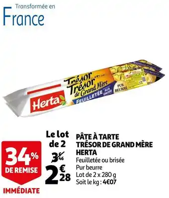 Auchan Herta pâte à tarte trésor de grand mère offre