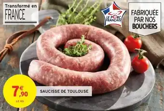 Intermarché Saucisse de toulouse offre