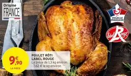 Intermarché Poulet rôti label rouge offre