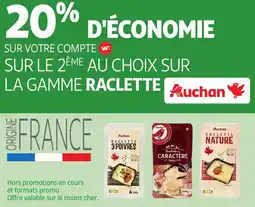 Auchan Auchan raclette offre