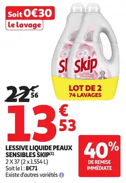 Auchan Lessive liquide peaux sensibles skip offre