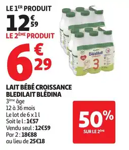 Auchan Lait bébé croissance bledilait blédina offre