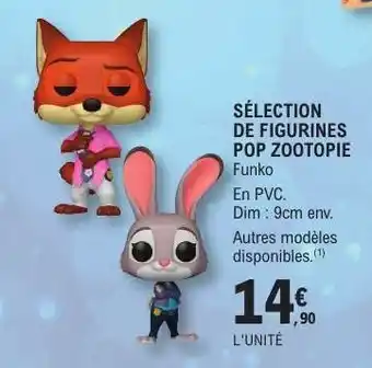 E.Leclerc SÉLECTION DE FIGURINES POP ZOOTOPIE offre
