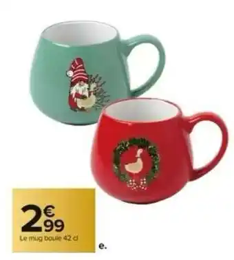 Carrefour Market Le mug boule 42 cl offre
