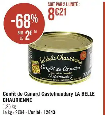 Géant Casino La belle chaurienne confit de canard castelnaudary offre