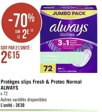 Géant Casino Always protèges slips fresh & protec normal offre