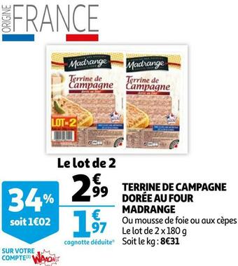 Auchan Madrange terrine de campagne dorée au four offre