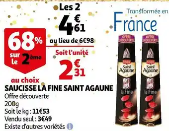 Auchan Saint agaune saucisse la fine offre