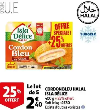 Auchan Isla délice cordon bleu halal offre