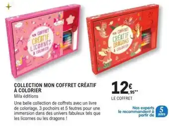 E.Leclerc COLLECTION MON COFFRET CRÉATIF À COLORIER offre