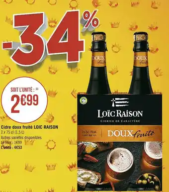 Géant Casino Loic raison cidre doux fruité offre