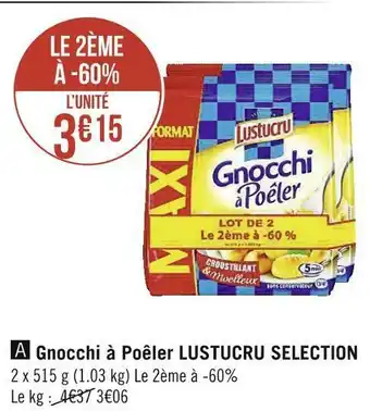 Géant Casino Lustucru selection gnocchi à poêler offre