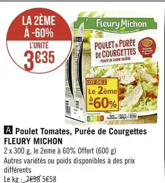 Fleury michon poulet tomates, purée de courgettes