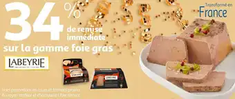 Auchan Labeyrie bon plan sur la gamme foie gras de la marque labeyrie offre