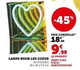 Super U Lampe neon led coeur offre