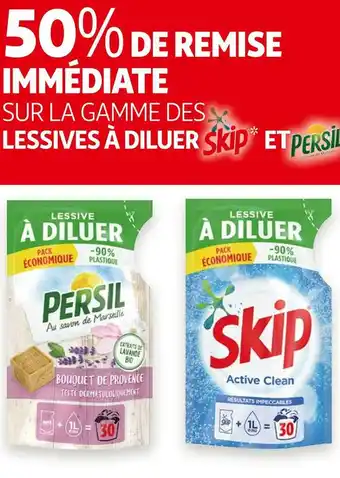 Auchan Skip/percil bon plan sur la gamme des lessives diluées des marques skip et percil offre