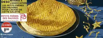 Géant Casino Galette frangipane offre