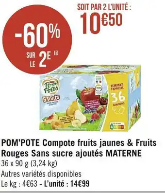 Géant Casino Materne pom’pote compote fruits jaunes & fruits rouges sans sucre ajoutés offre