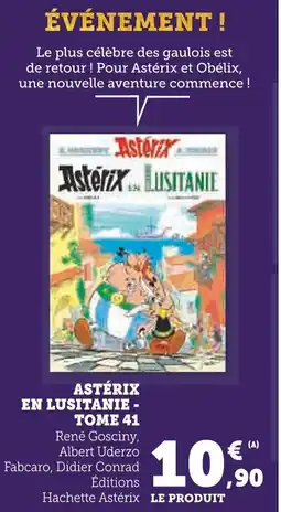 Super U Astérix en lusitanie tome 41 offre