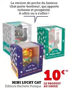 Super U Mini lucky cat offre