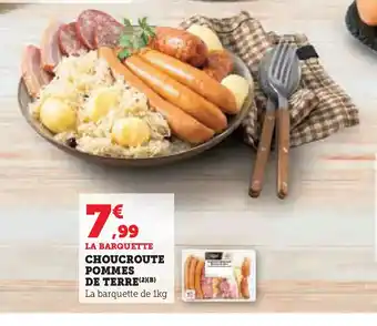 Super U Choucroute pommes de terre offre