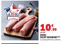 Super U Porc filet mignon offre