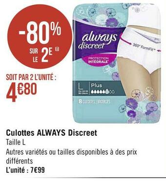 Géant Casino Always culottes discreet offre