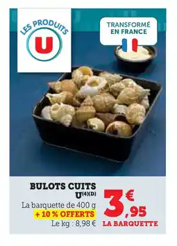 Super U Bulots cuits u offre
