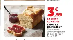 Super U Brioche nanterre offre