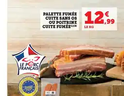 U Express Palette fumée cuite sans os ou poitrine cuite fumée offre