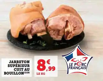 U Express Jarreton supérieur cuit au bouillon offre