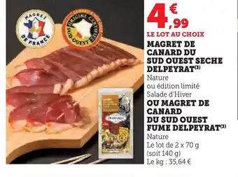 U Express DELPEYRAT Magret de canard du sud ouest seche offre