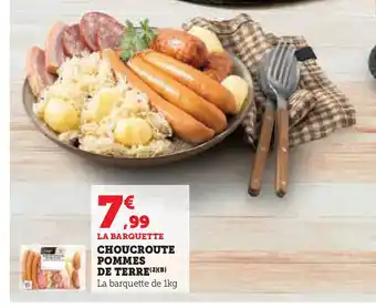 Hyper U Choucroute pommes de terre offre