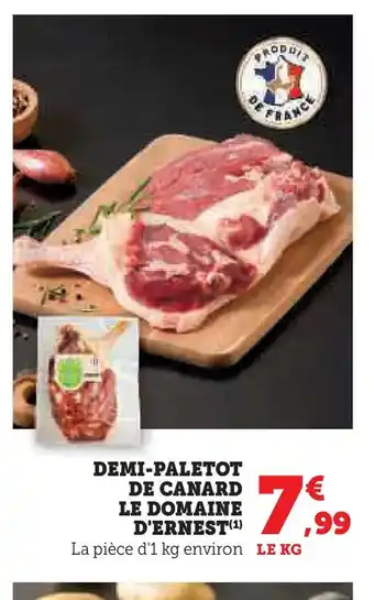 Hyper U Demi-paletot de canard le domaine d'ernest offre