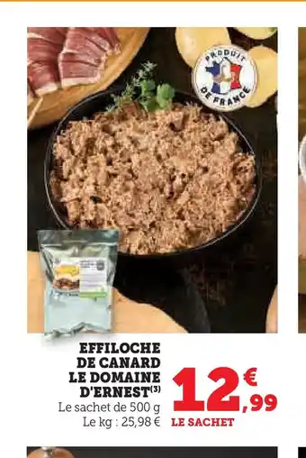 Hyper U Effiloche de canard le domaine d'ernest offre