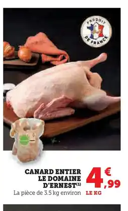 Hyper U Canard entier le domaine d'ernest offre