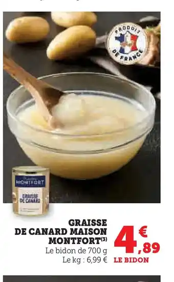 Hyper U MAISON MONTFORT Graisse de canard offre