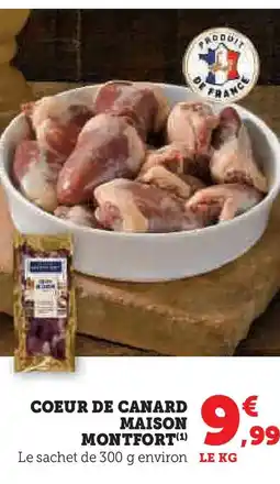 Hyper U MAISON MONTFORT Coeur de canard offre