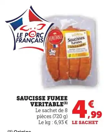 Hyper U Saucisse fumee veritable offre