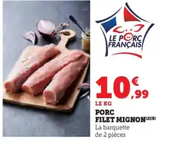 Hyper U Porc filet mignon offre