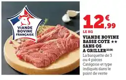 Hyper U Viande bovine basse cote sans os a griller offre