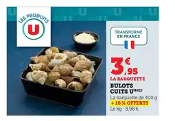 Hyper U Bulots cuits u offre