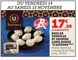Hyper U Noix de coquille st jacques label rouge u saveurs offre